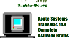 Acute Systems TransMac 14.4 Completo Activado Gratis