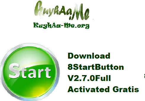 Download 8StartButton V2.7.0Full Activated Gratis