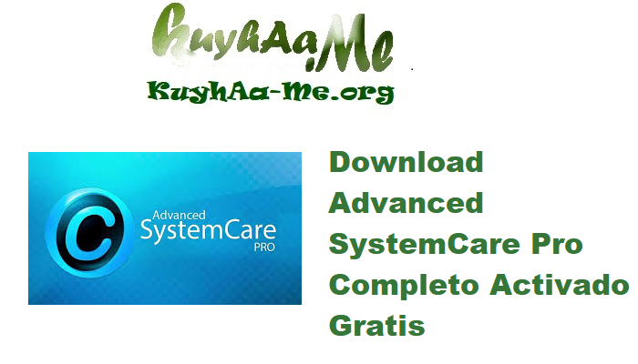 Download Advanced SystemCare Pro 18.5.0.250 Multilingual Completo Activado Gratis 