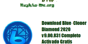 Download Blue‑Cloner Diamond 2020 v9.00.831 Completo Activado Gratis