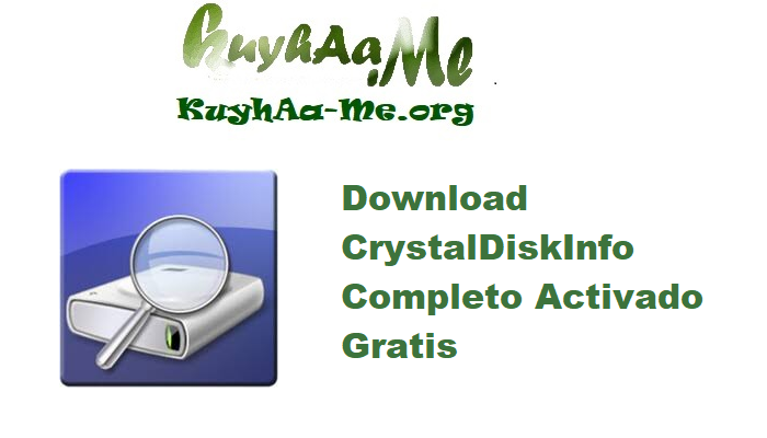 Download CrystalDiskInfo 9.7.1 Completo Activado Gratis 