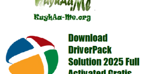 Download DriverPack Solution 2025 Full Activated Gratis