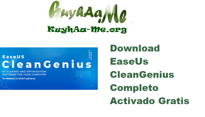 Download EaseUs CleanGenius 3.0.3 Completo Activado Gratis 