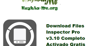 Download Files Inspector Pro v3.10 Completo Activado Gratis