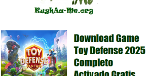 Download Game Toy Defense 2025 Completo Activado Gratis