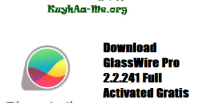 Download GlassWire Pro 2.2.241 Full Activated Gratis