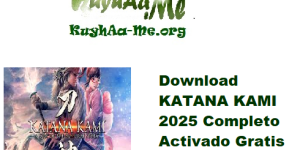 Download KATANA KAMI 2025 Completo Activado Gratis