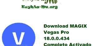 Download MAGIX Vegas Pro 18.0.0.434 Completo Activado Gratis