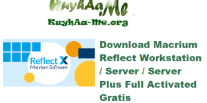Download Macrium Reflect Workstation Server Server Plus 8.1.8620 Full Activated Gratis 