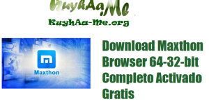 Download Maxthon Browser 7.3.1.6000 64-32-bit Completo Activado Gratis 
