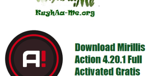 Download Mirillis Action 4.20.1 Full Activated Gratis