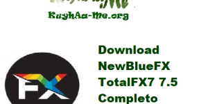 Download NewBlueFX TotalFX7 7.5 Completo Activado Gratis