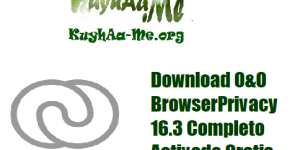 Download O&O BrowserPrivacy 16.3 Completo Activado Gratis