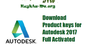 Download Product keys for Autodesk 2017 Full Activated Gratis