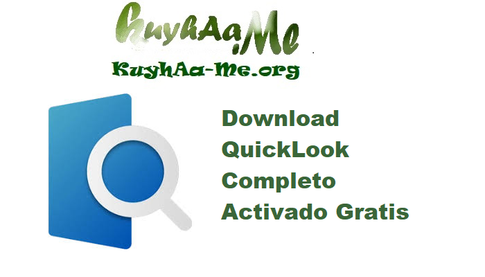 Download QuickLook v4.1.1 Completo Activado Gratis 
