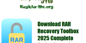 Download RAR Recovery Toolbox 2025 Completo Activado gratis