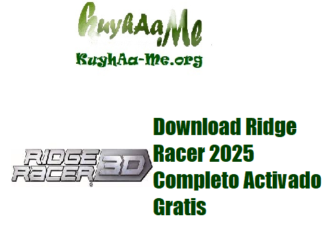 Download Ridge Racer 2025 Completo Activado Gratis