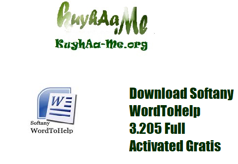 Download Softany WordToHelp 3.205 Full Activated Gratis 