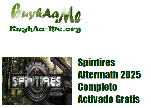 Download Spintires Aftermath 2025 Completo Activado Gratis