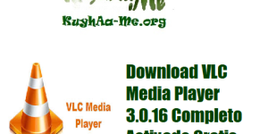 Download VLC Media Player 3.0.16 Completo Activado Gratis