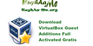 Download VirtualBox v7.2.0 Guest Additions Full Activated Gratis 