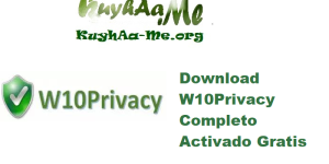 Download W10Privacy 5.2.0.3 Completo Activado Gratis 