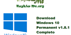 Download Windows 10 Permanent v1.8.1 Completo Activado Gratis