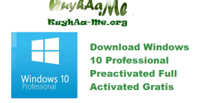 Download Windows 10 Professional Preactivated Full Activated Gratis 