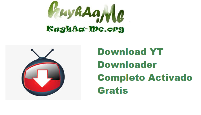 Download YT Downloader 9.12.17 Completo Activado Gratis 