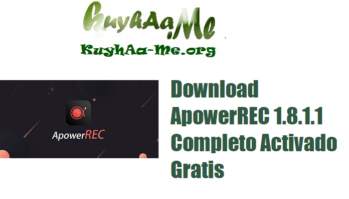Download ApowerREC 1.8.1.1 Completo Activado Gratis