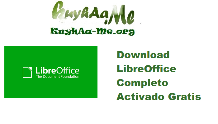 Download LibreOffice 25.2.5 Completo Activado Gratis