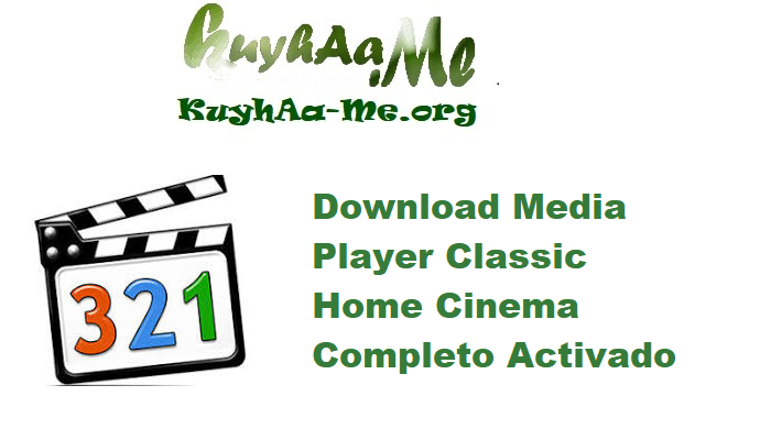 Download Media Player Classic Home Cinema 2.5.0 Completo Activado