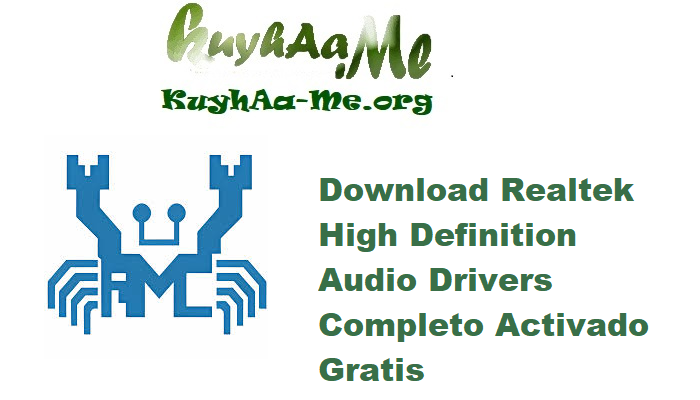 Download Realtek High Definition Audio Drivers 6.0.9832.1 Completo Activado Gratis 
