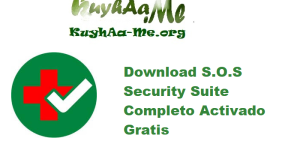 Download S.O.S Security Suite 2.9.7 Completo Activado Gratis