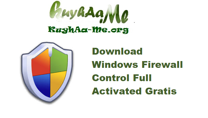 Download Windows Firewall Control 6.18 Full Activated Gratis