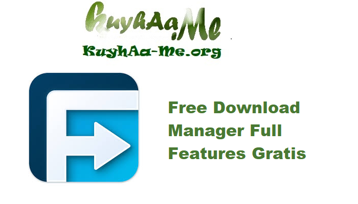 Free Download Manager 6.29.1.6392 Full Features Gratis  