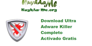 Download Ultra Adware Killer 10.9.7 Completo Activado Gratis