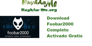 Download Foobar2000 v2.24.6 64-32-bit Completo Activado Gratis 