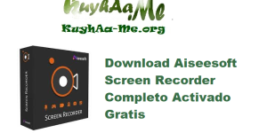 Download Aiseesoft Screen Recorder 3.1.26 Completo Activado Gratis