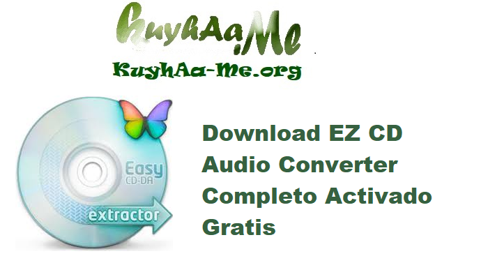 Download EZ CD Audio Converter 12.2.0.1 Completo Activado Gratis