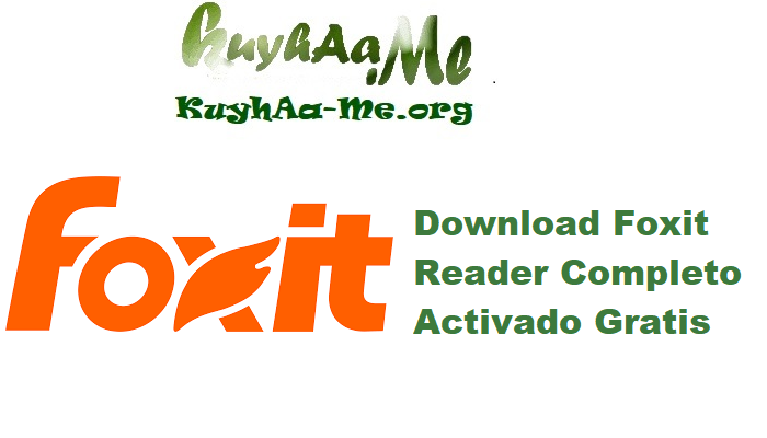Download Foxit Reader 2025.2.0.33046 Completo Activado Gratis 