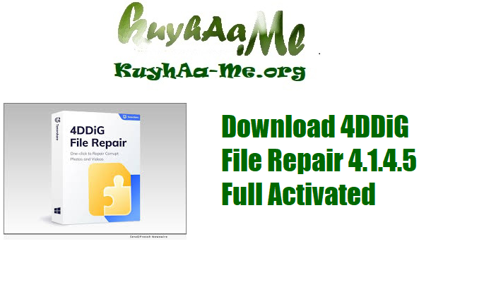 Download 4DDiG File Repair 4.1.4.5 Full Activated 