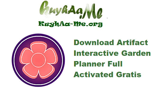 Download Artifact Interactive Garden Planner 3.8.72 Full Activated Gratis 