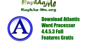 Download Atlantis Word Processor 4.4.5.3 Full Features Gratis
