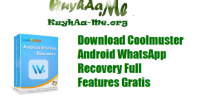 Download Coolmuster Android WhatsApp Recovery Full Features Gratis