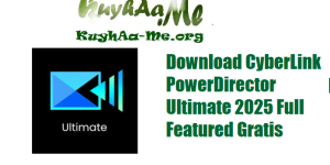 Download CyberLink PowerDirector Ultimate 2025 Full Featured Gratis