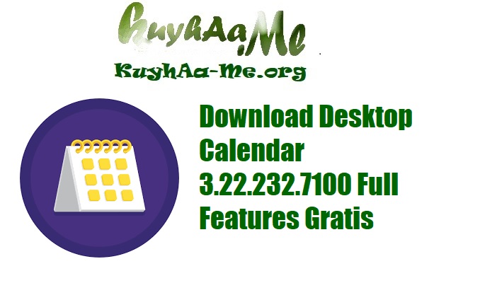 Download Desktop Calendar 3.22.232.7100 Full Features Gratis