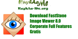 Download FastStone Image Viewer 8.0 Corporate Full Features Gratis