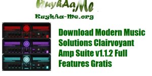 Download Modern Music Solutions Clairvoyant Amp Suite v1.1.2 Full Features Gratis