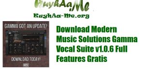 Download Modern Music Solutions Gamma Vocal Suite v1.0.6 Full Features Gratis
